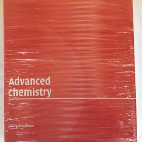 Livre - Advanced Chemistry  - Lower And Upper 6